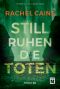 [Stillhouse Lake 04] • Still ruhen die Toten